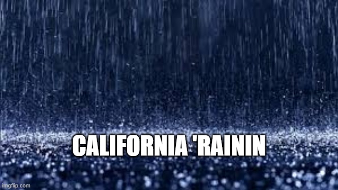 California 'Rainin