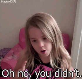 Oh no you didn't