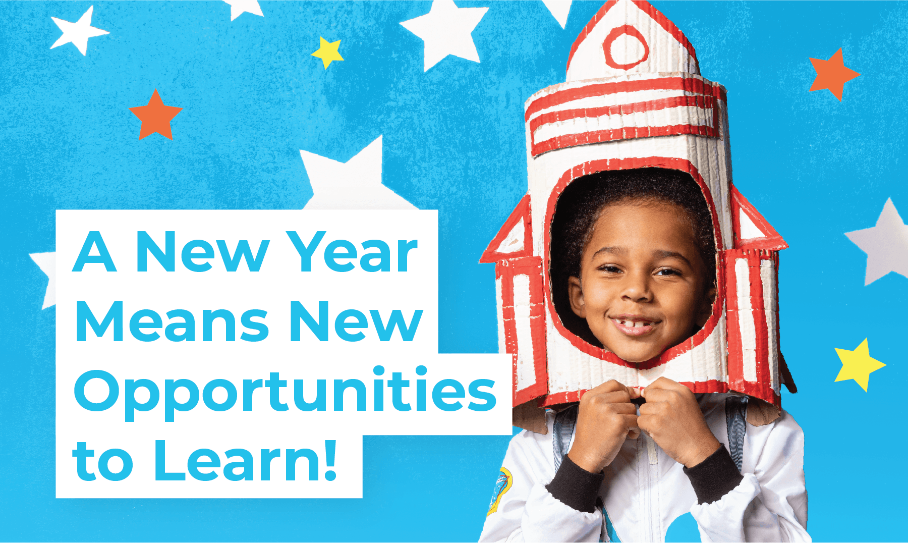 A New Year Means New Opportunities to Learn!