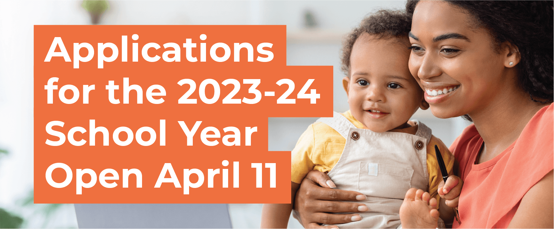 Applications for the 2023-24 School Year Open April 11