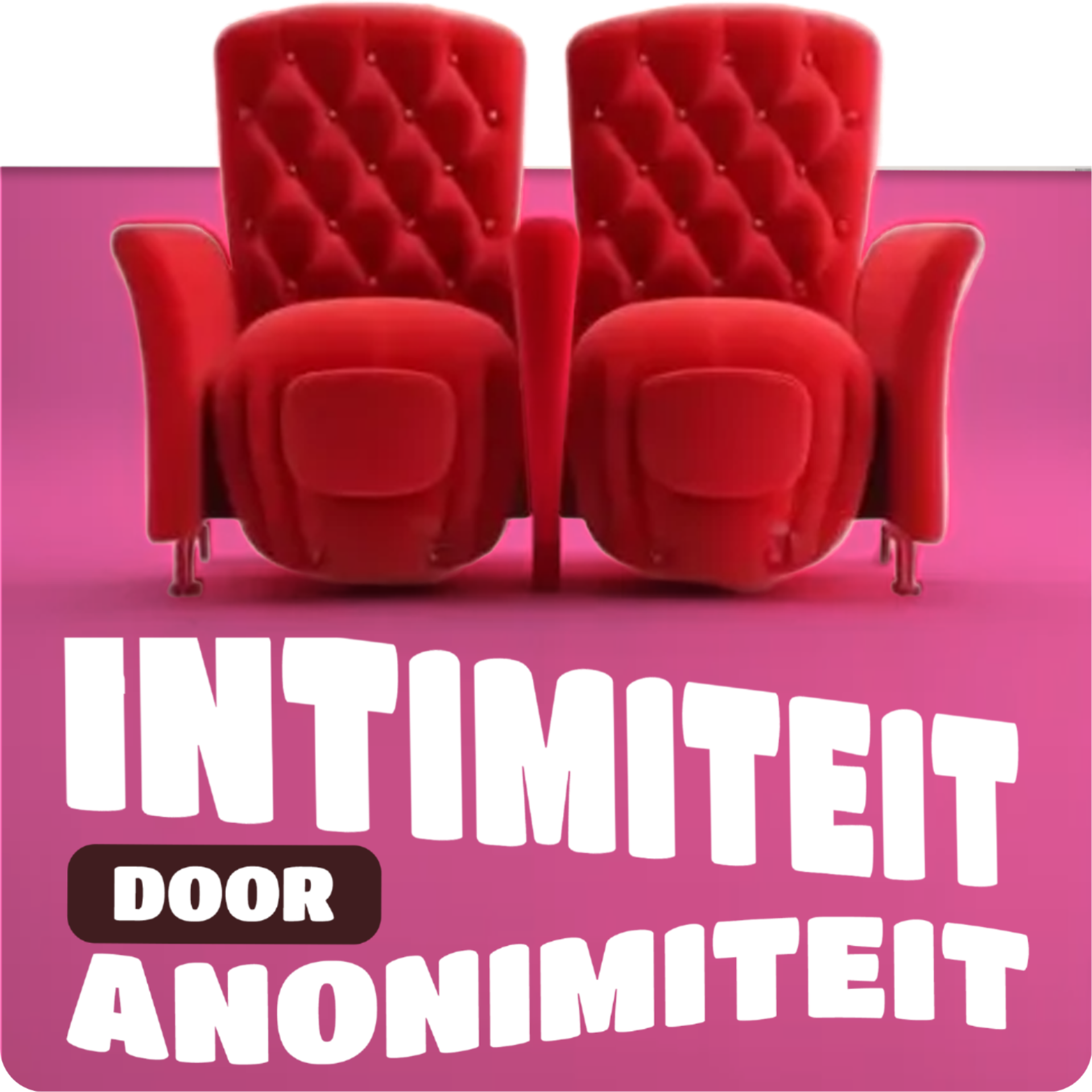 Intimiteit door Anonimiteit