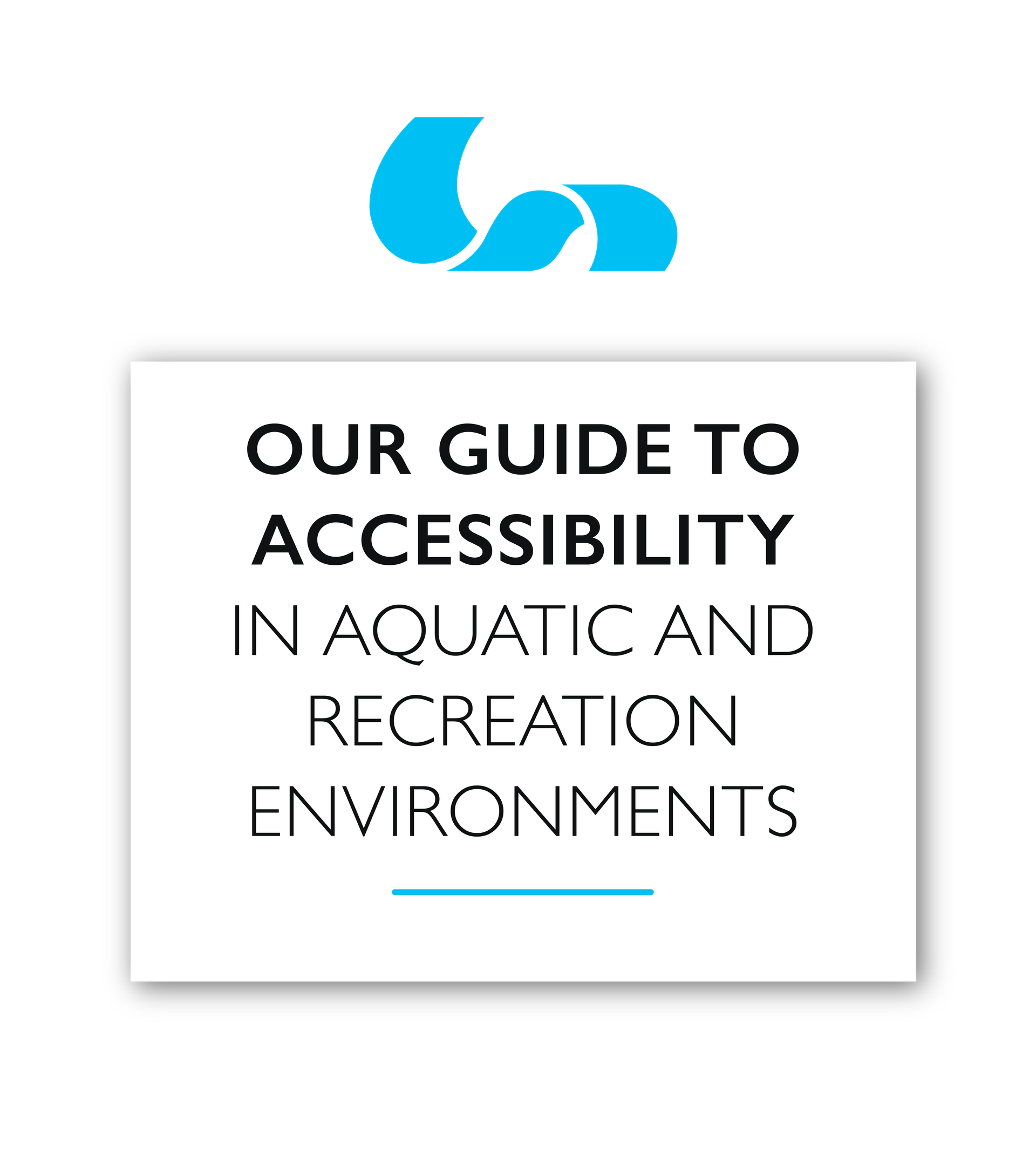 Our guide to accessibility in aquatic and recreation environments