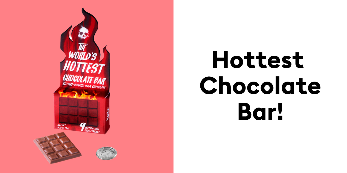 World's Hottest Chocolate Bar!