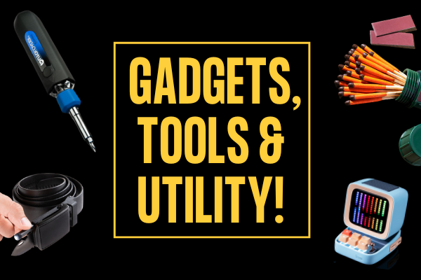 Gadgets, Tools & Utility 