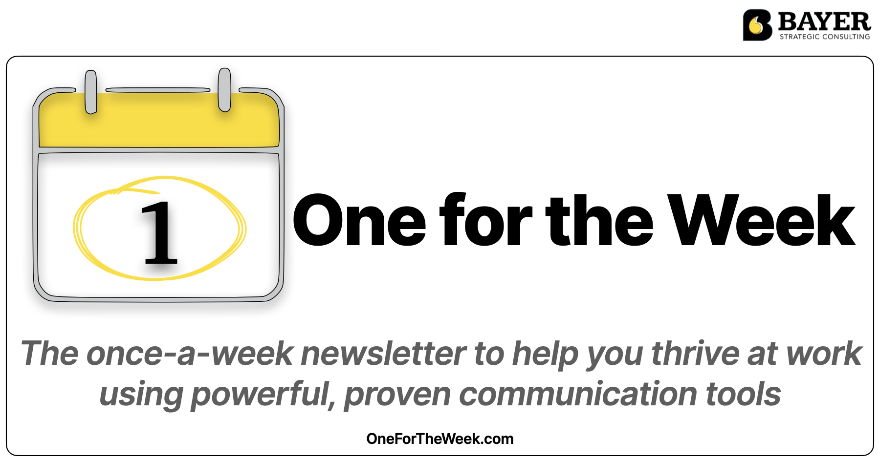 This is the masthead for the One for the Week newsletter