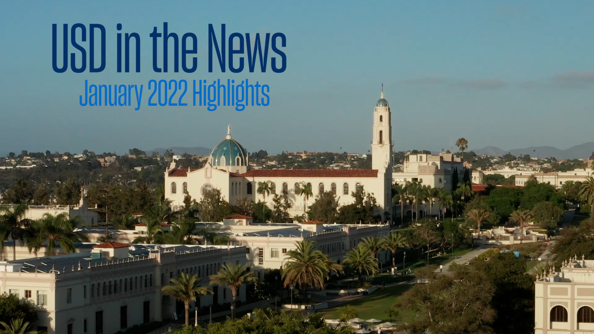 Drone photo of campus with text saying USD in the News