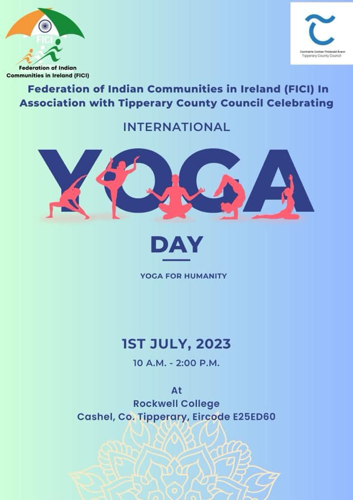 International Yoga day poster - Yoga for humanitiy ,1st July 2023 from 10 am to 2pm at Rockwell College Cashel Co. Tipperary, E25ED60