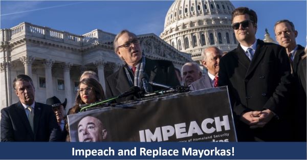 IMPEACH AND REPLACE MAYORKAS! 