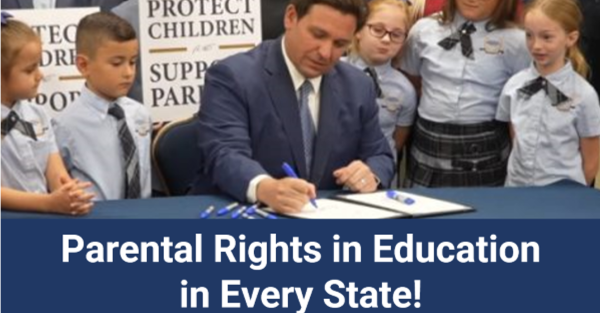 PARENTAL RIGHTS IN EDUCATION! 