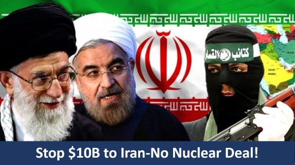 Stop $10B to Iran-No Nuclear Deal!