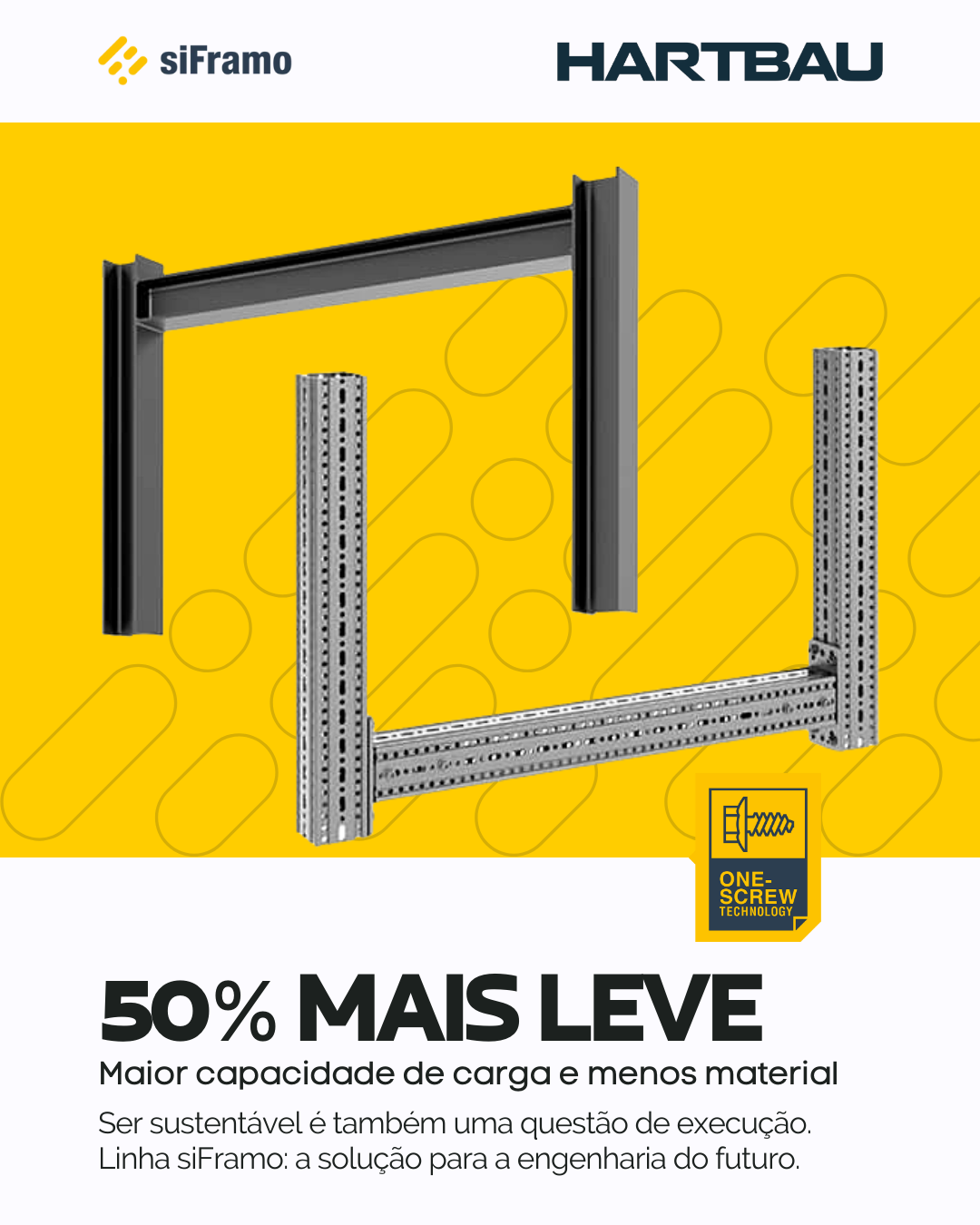 siFramo: 50% MAIS LEVE