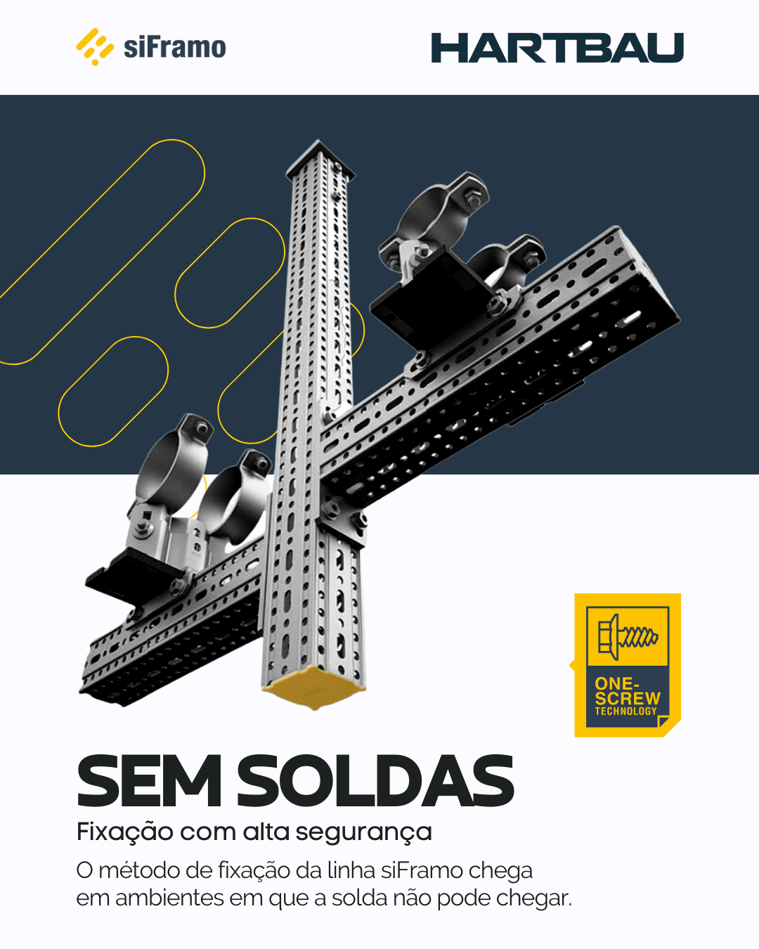 siFramo: SEM USO DE SOLDA