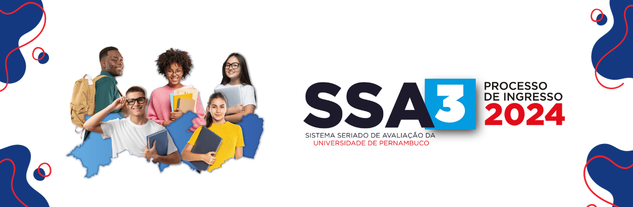 Sistema Seriado de Avaliação da UPE - 3ª Fase (SSA3) - Processo de Ingresso 2024