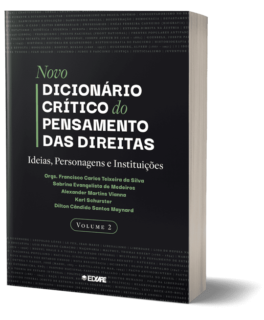 Novo Dicionário Crítico do Pensamento das Direitas - Volume 2