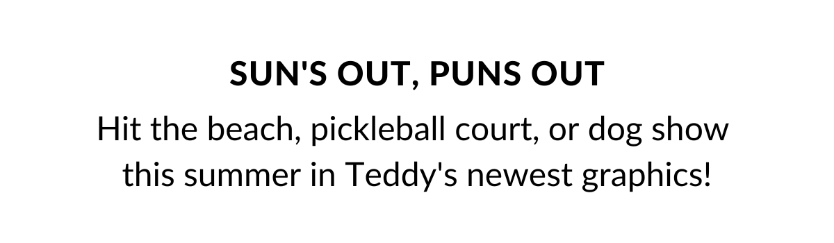 Sun's Out, Puns Out!
