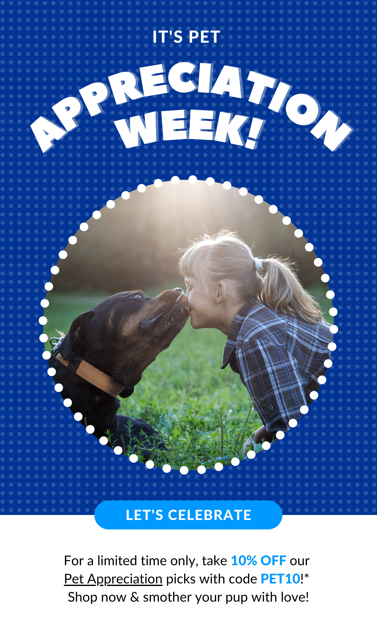 It's Pet Appreciation Week!