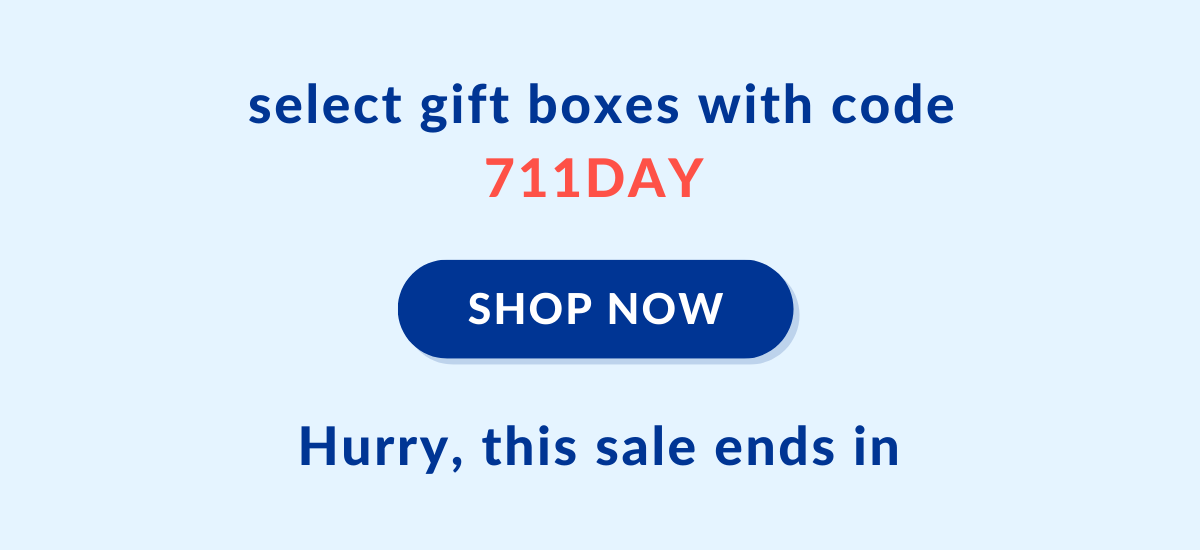 Select gift boxes with code 711DAY