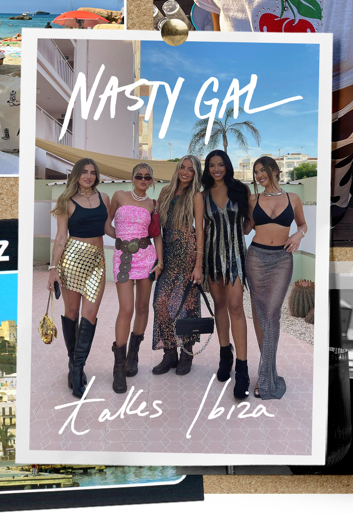 Nasty Gal takes Ibiza