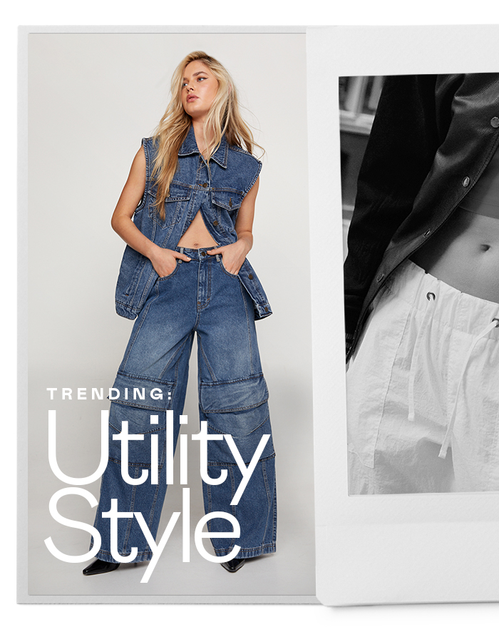 TRENDING: UTILITY STYLE