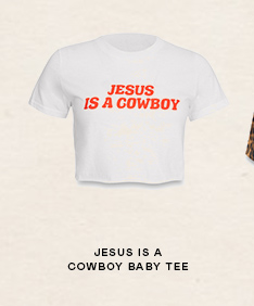 JESIS IS A COWBOY BABY TEE