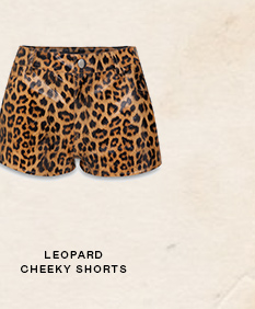 LEOPARD CHEEKY SHORTS