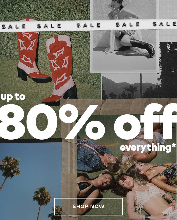 Up to 80% Off Everything - Shop Now