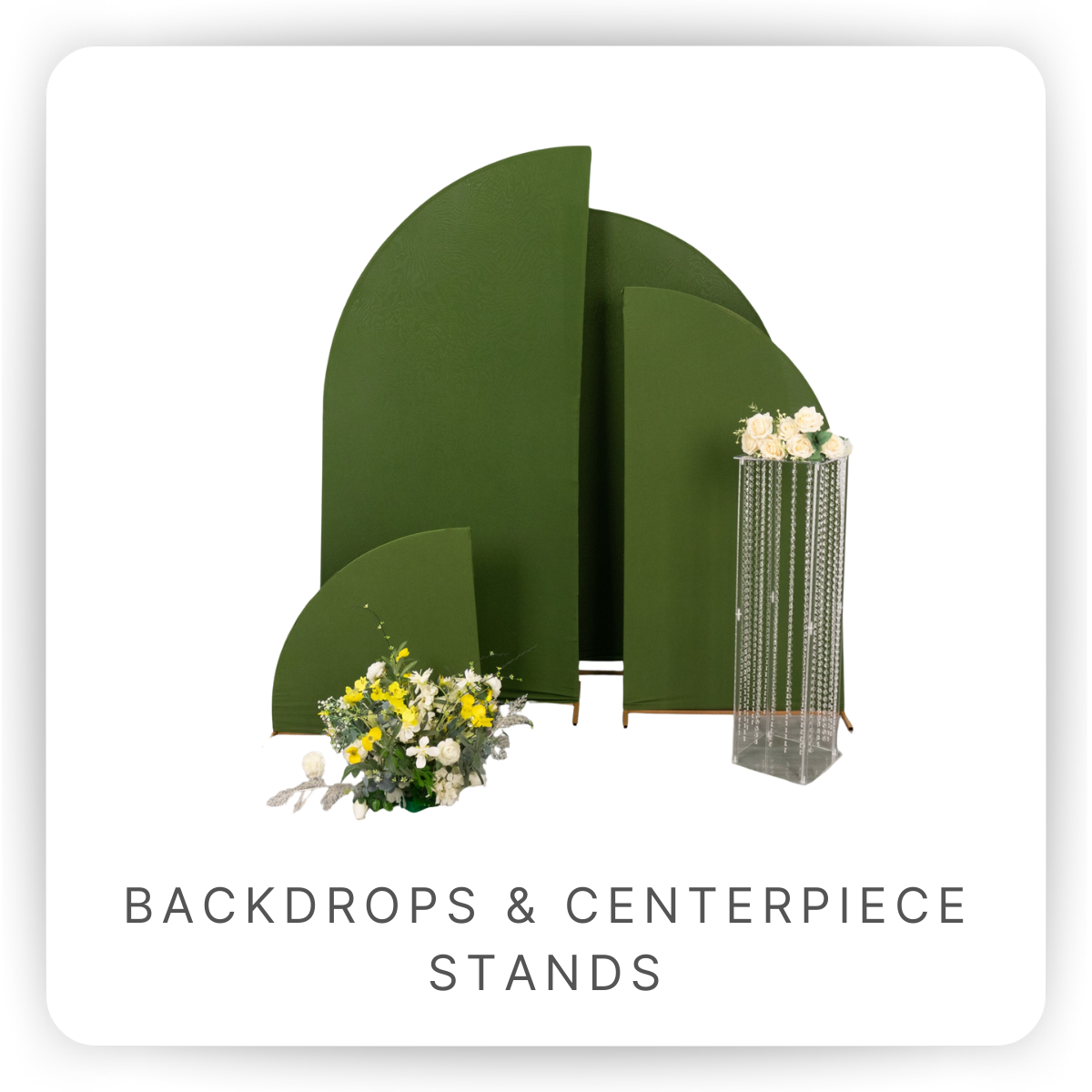 Backdrop & Centerpiece Stands