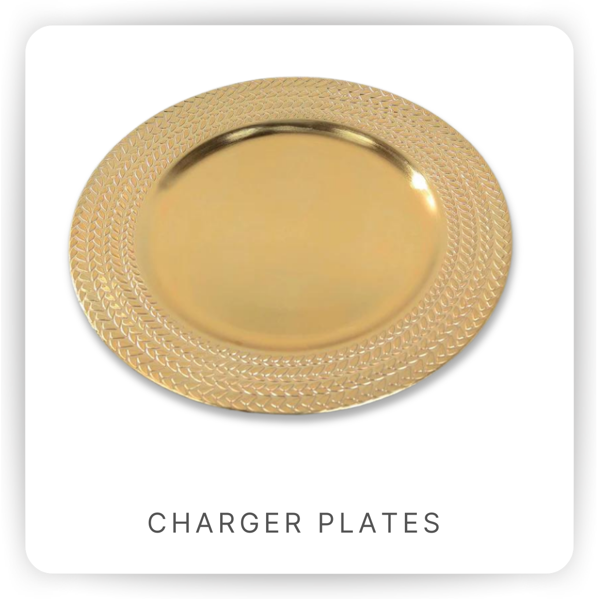 Charger Plates