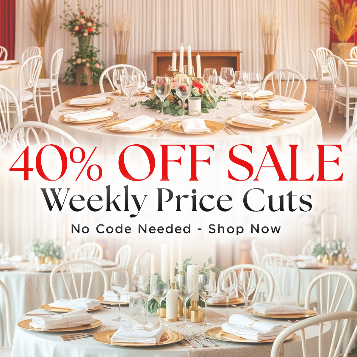 40% Off Sale Weekly Price Cuts