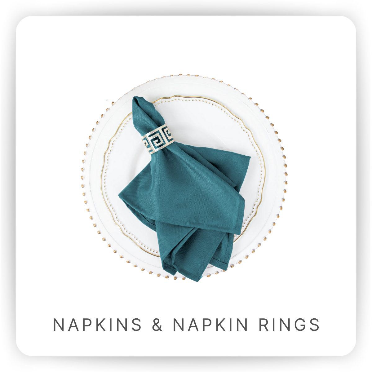 Cloth Napkins & Napkin Rings