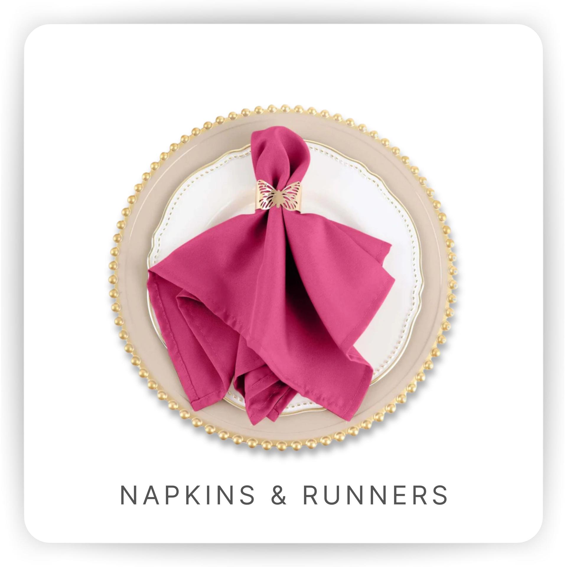 NAPKINS & RUNNERS