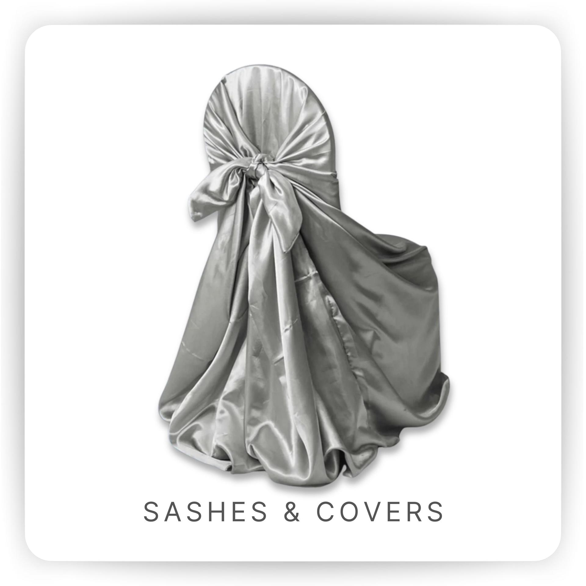 SASHES & COVERS