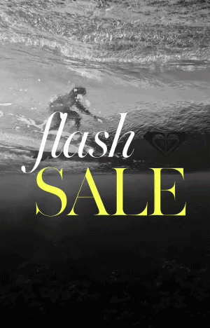 Roxy Flash Sale