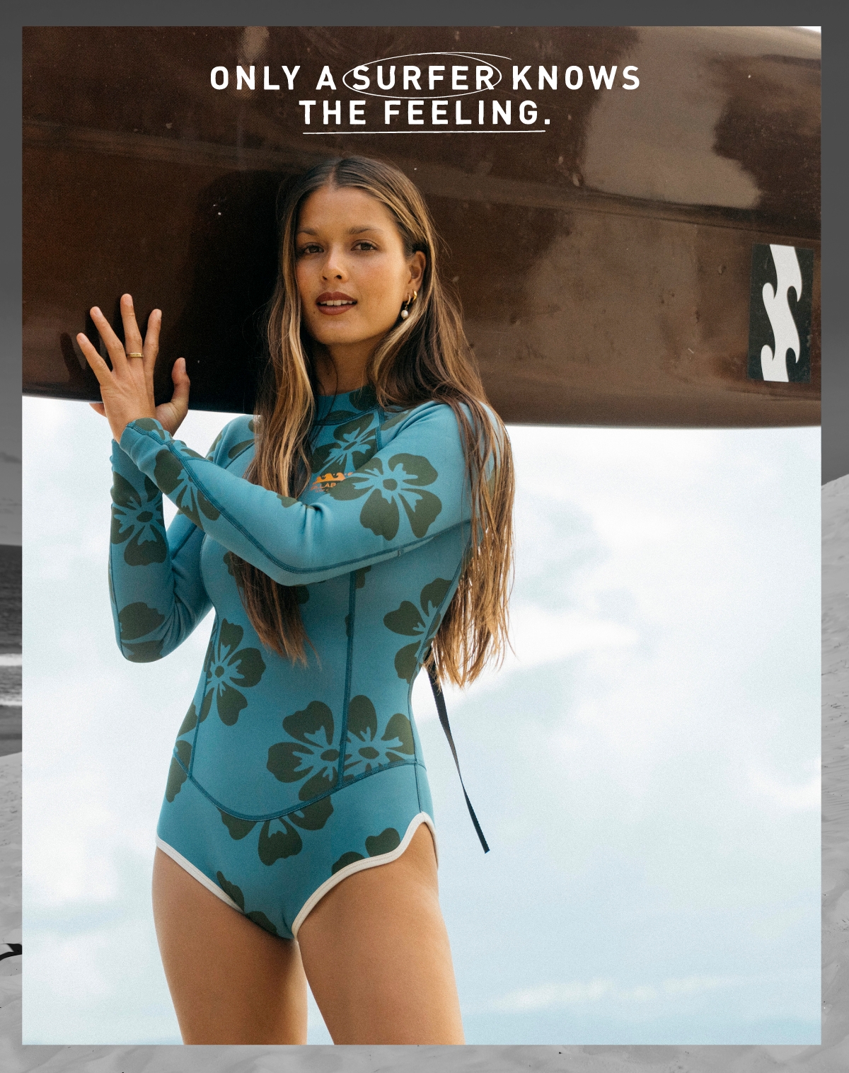 Billabong Women - Only a surfer know the feeling