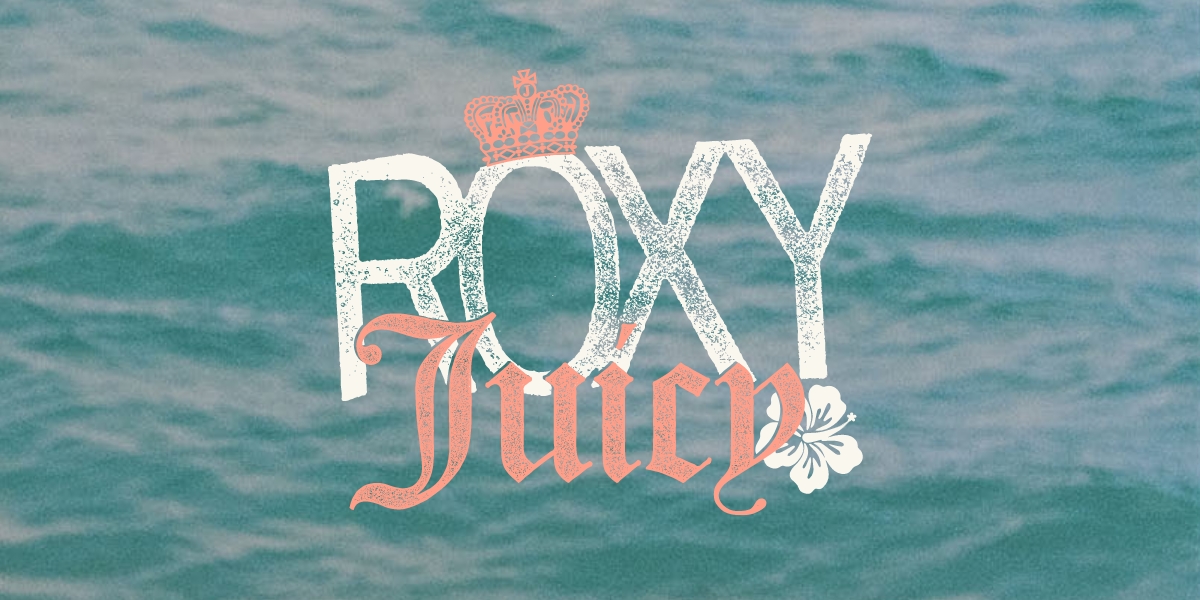 Roxy X Juicy Couture