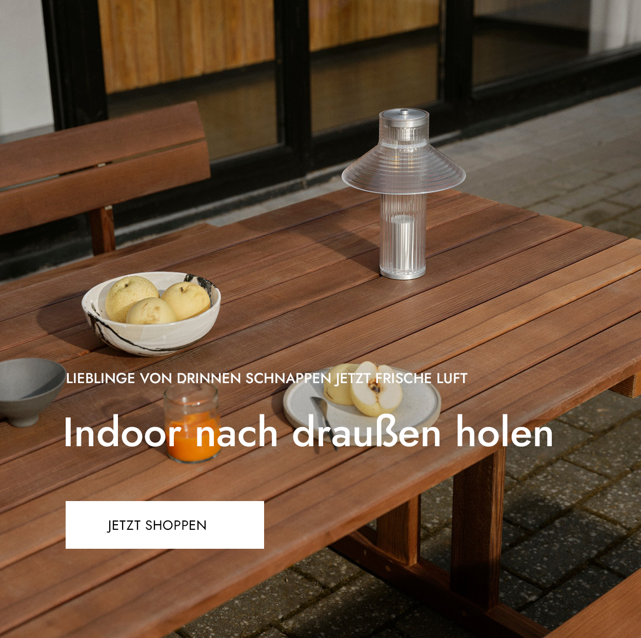 Indoor liebt Outdoor 