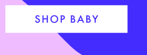 SHOP BABY