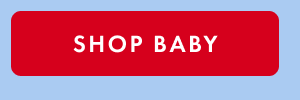 SHOP BABY