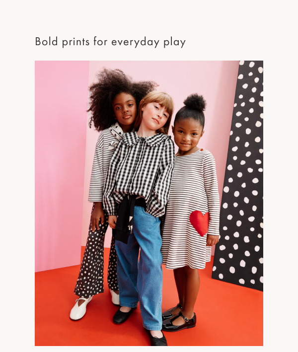 Bold prints for everyday play.