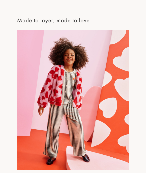 MAde to layer, made to love