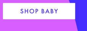 SHOP BABY