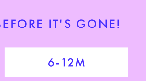 Shop Sizes 6-12 Months.