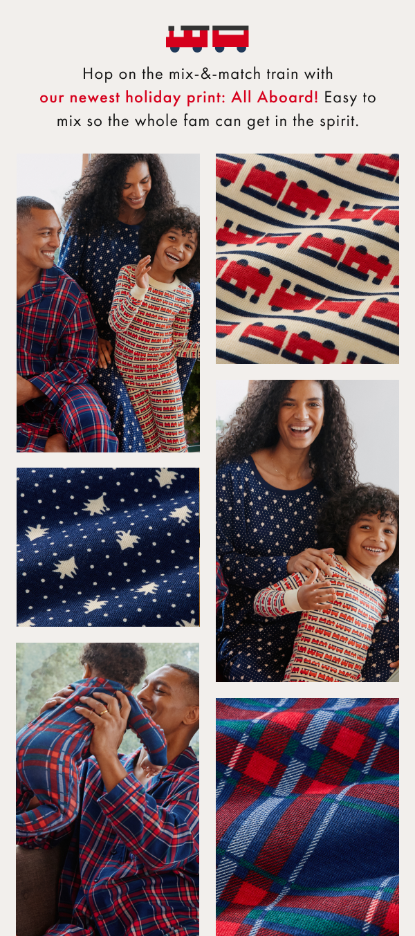Hop on the mix-&-match train with our newest holiday print: All Aboard! Easy to mix so the whole fam can get in the spirit. 
