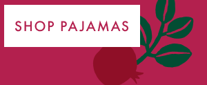 SHOP PAJAMAS