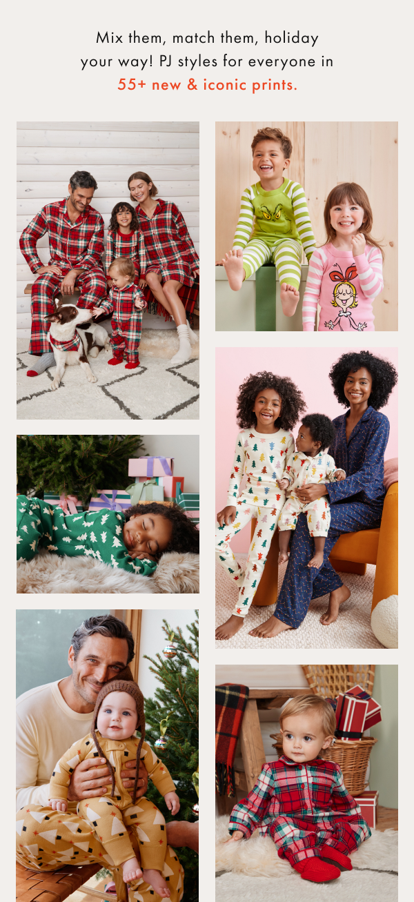 Mix them, match them, holiday your way! PJ styles for everyone in 55+ new & iconic prints.