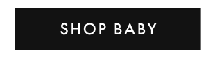 SHOP BABY