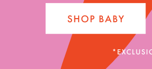 SHOP BABY