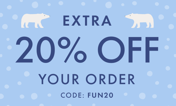 EXTRA 20% OFF YOUR ORDER CODE: FUN20