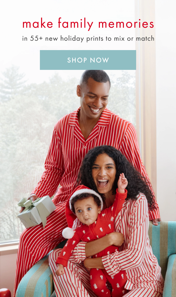 make family memories in 55+ new holiday prints to mix or match | SHOP NOW