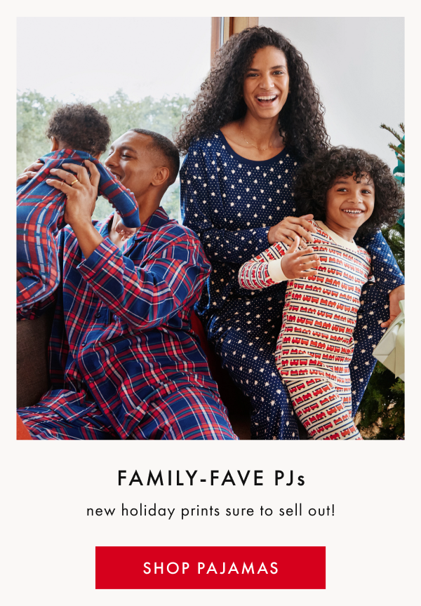 FAMILY-FAVE PJs | new holiday prints sure to sell out! | SHOP PAJAMAS